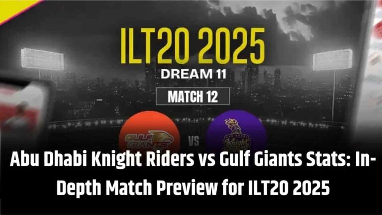 Abu Dhabi Knight Riders vs Gulf Giants Stats In-Depth Match Preview for ILT20 2025