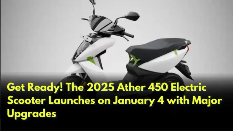 Get Ready! The 2025 Ather 450 Electric Scooter Launches on January 4 with Major Upgrades