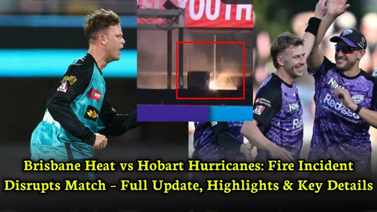 brisbane_heat_vs_hobart_hurricanes_fire_incident_highlights