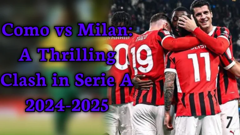 como-vs-milan-thrilling-serie-a-clash