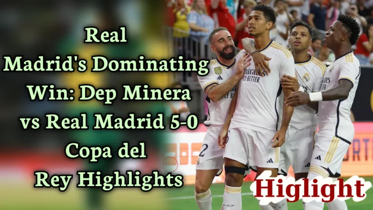 dep_minera_vs_real_madrid_5_0_goal