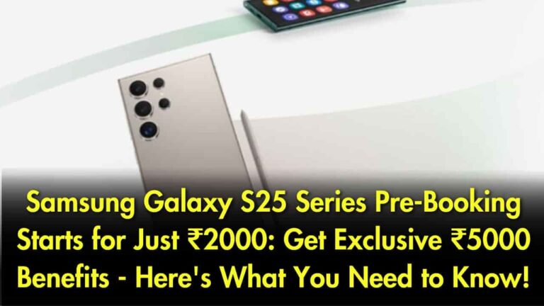 samsung-galaxy-s25-series-pre-booking-5000-benefits